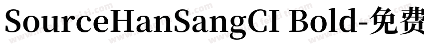 SourceHanSangCI Bold字体转换